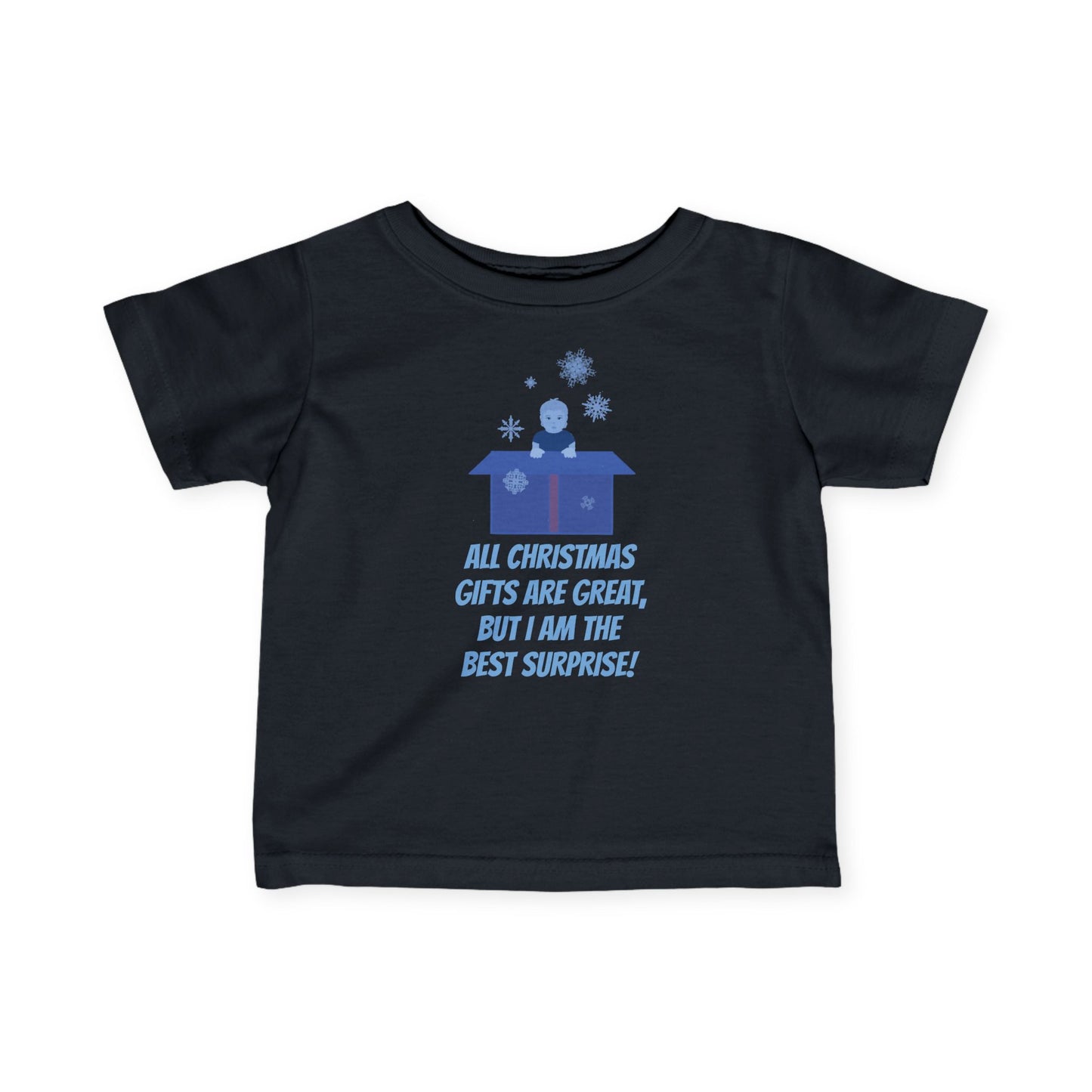 "Best Christmas surprise" Infant Tee